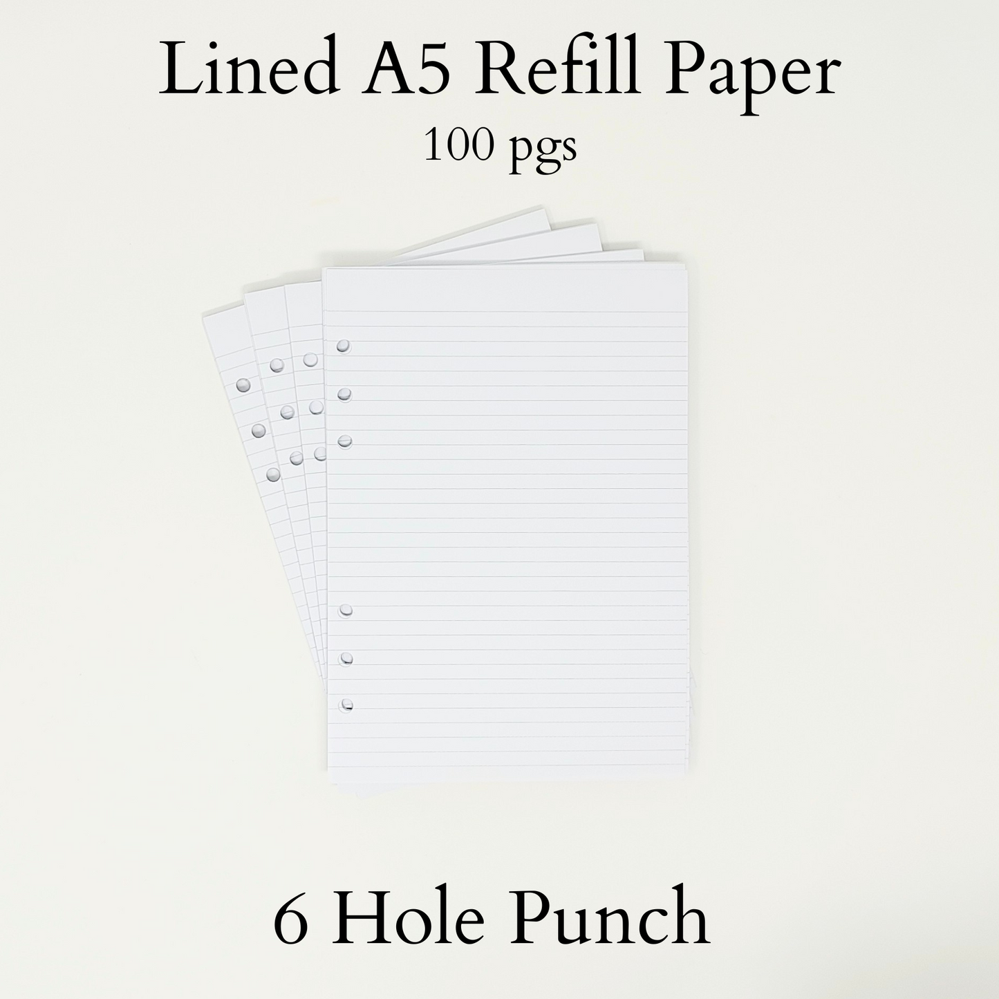 6 Hole Punch - Lined A5 Refill Paper